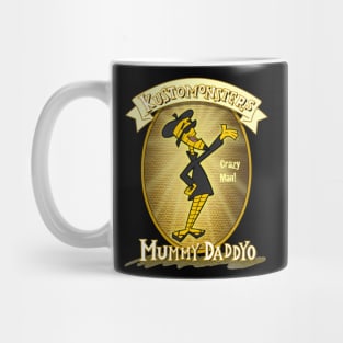 Mummy Daddyo_2_Kustomonsters Mug